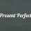Thì Hiện tại Hoàn thành [The Present Perfect Tense] | Cấu trúc & bài tập chi tiết
