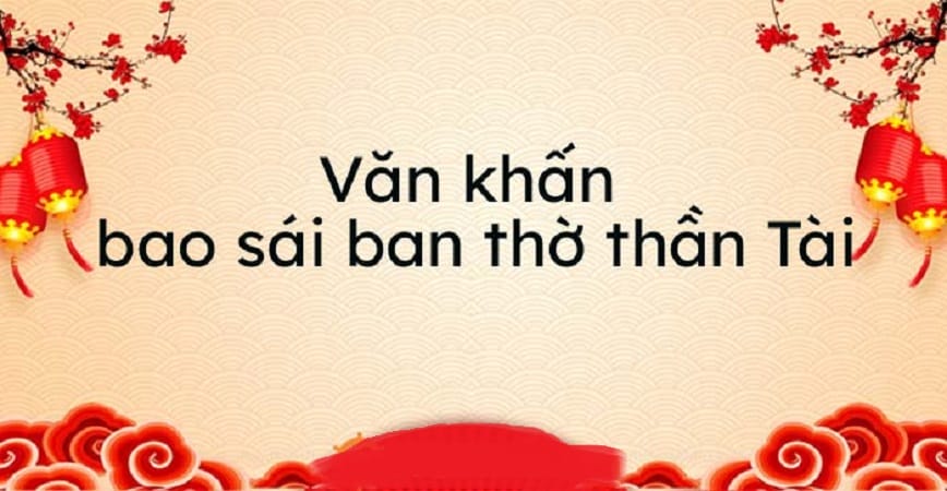Lưu ý khi khấn bao sái bàn thờ Thần Tài