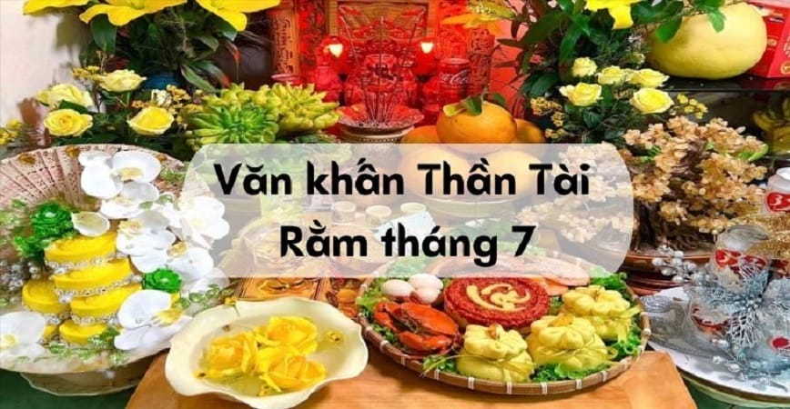 Mâm lễ cúng Thần Tài vào rằm tháng 7