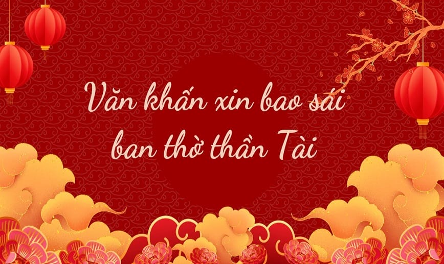 Văn khấn bao sái ban Thần Tài