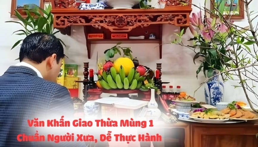 Văn khấn giao thừa mùng 1 hay nhất