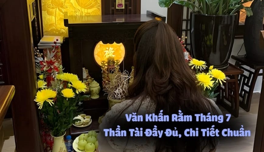 Văn khấn rằm tháng 7 Thần Tài đầy đủ