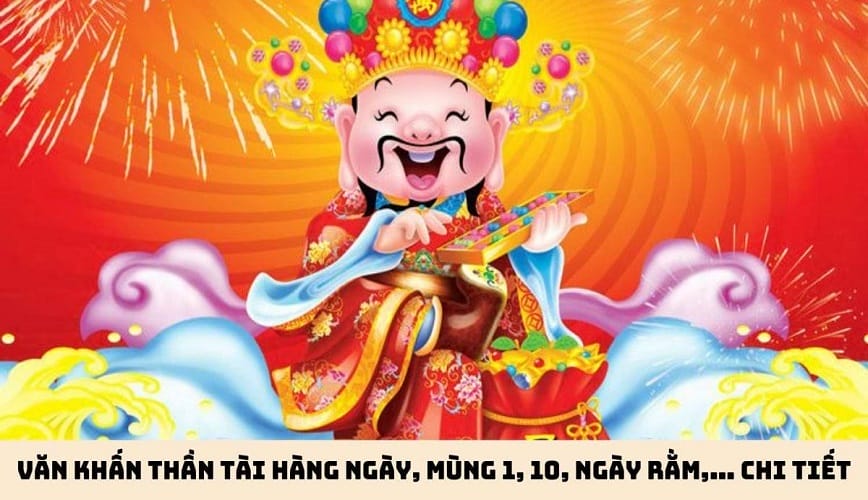 Văn khấn Thần tài mùng 1 hàng tháng