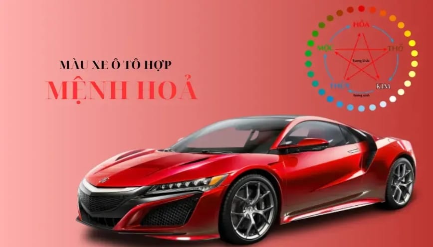 Mệnh Hoả nên lựa chọn xe màu gì để gia tăng vận khí?